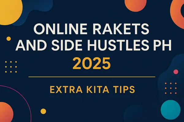 Online Rakets and Side Hustles PH 2025